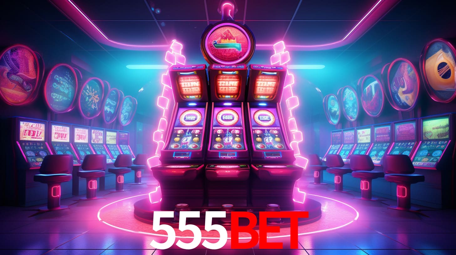 555Bet - Caça-Níqueis da Adrenalina - 555Bet Login